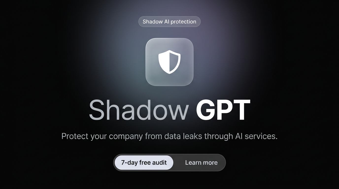 Shadow AI Protection | ShadowGPT — Monitor ChatGPT, Claude, Gemini